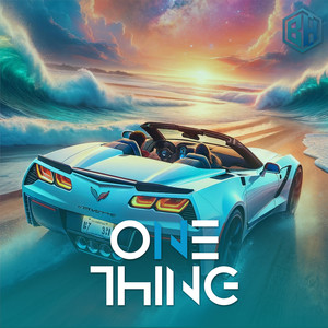 One Thing (Explicit)