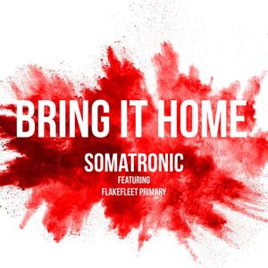 Bring It Home (Extended Mix)