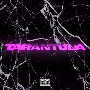 Tarantula (feat. Bang3s) [Explicit]