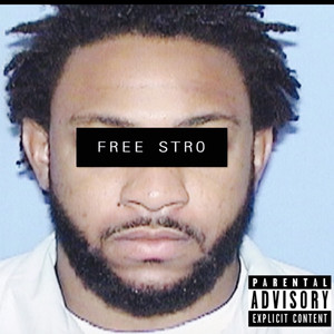 Free Stro (Explicit)