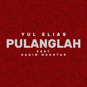 Pulanglah