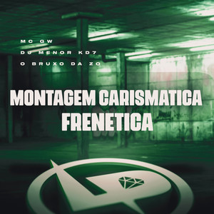 Montagem Carismatica Frenética (Explicit)