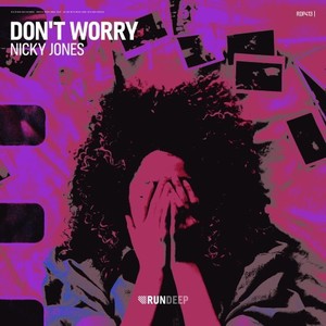 Don't Worry (Extended Mix)