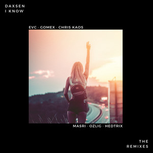 I Know (Masri Remix)