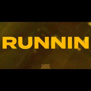 Runnin (feat. Gothcailløu, Tonè LaDon & Nothing To Do.) (Explicit)