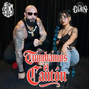 Tumbamos el Canton (Explicit)