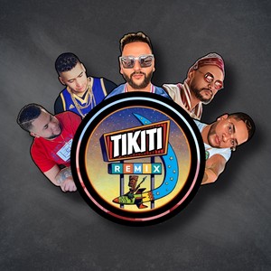 TIKITI REMIX (Explicit)