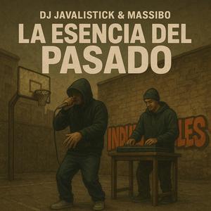 La Esencia Del Pasado (feat. Massibo) (Explicit)