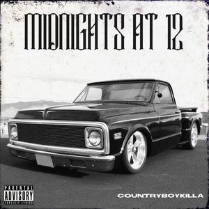 Midnights at 12 (Explicit)