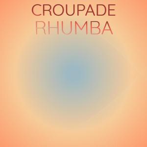 Croupade Rhumba