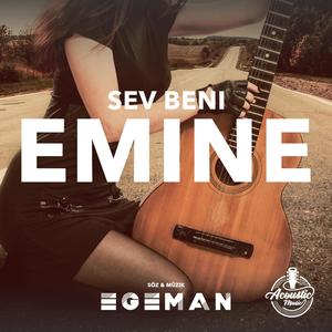 Sev beni (feat. EMINE)