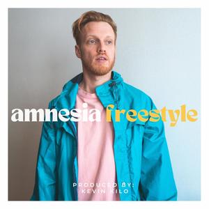 Amnesia Freestyle (Explicit)