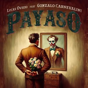 Payaso (feat. Lucas Oviedo)