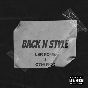 Back N style X GTM rico (Explicit)