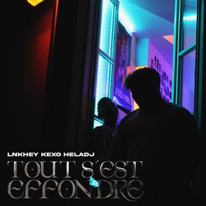 Tout s'est effondré (feat. Lnkhey & Heladj) (Explicit)