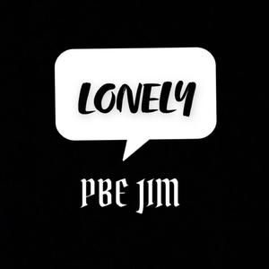 Lonely (Explicit)