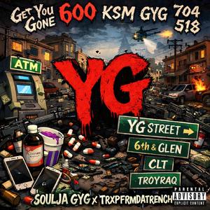 Yg (feat. Lu Soulja gyg) (Explicit)