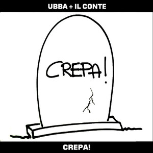 Crepa! (Explicit)