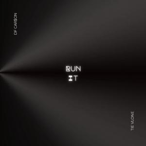 Run It (Explicit)