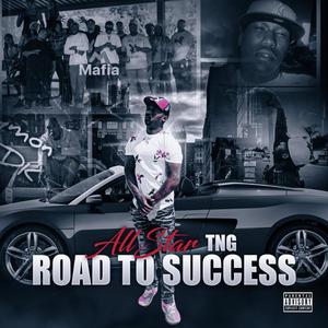 ROAD 2 SUCCESS (Explicit)