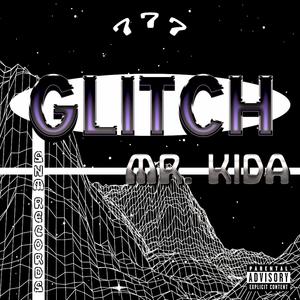 Glitch (Explicit)
