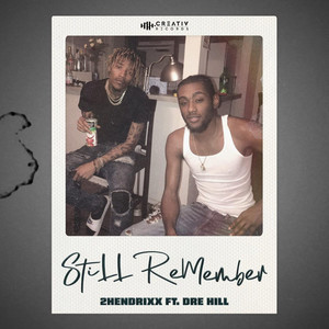 Still Remember (Explicit)