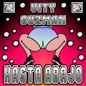 Hasta Abajo (Explicit)