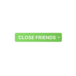 Close Friends (Explicit)