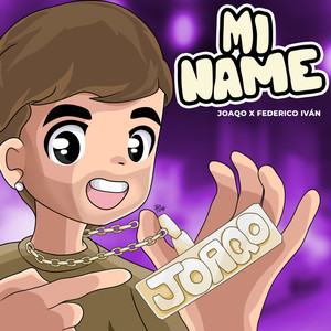 Mi Name