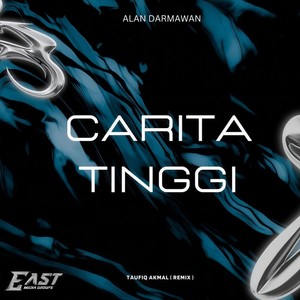 CARITA TINGGI (Remix)