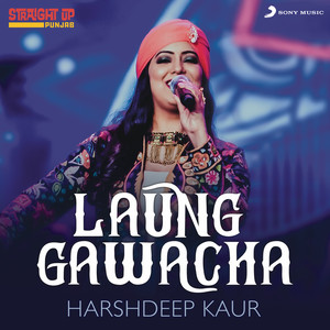 Laung Gawacha (Folk Recreation)