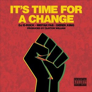 It's Time for Change (Explicit)