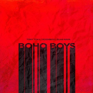 Boho Boys (Explicit)