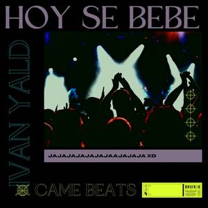Hoy Se Bebe (jajajajaa)