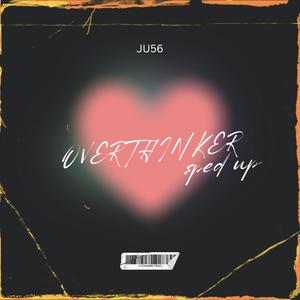 Overthinker (feat. Elzio) (SPEDUP)