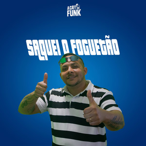 Saquei o Foguetão