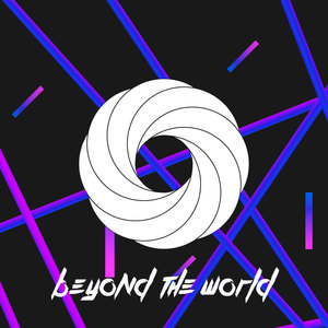 Beyond the World