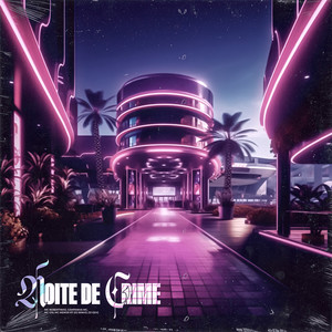Noite de Crime (Explicit)