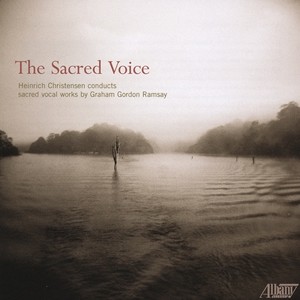 Ramsay, G.G.: Vocal and Choral Music (The Sacred Voice) [Christensen]