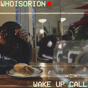 Wake up Call (Explicit)