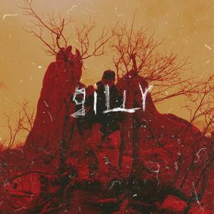 Gilly The Kid (Explicit)
