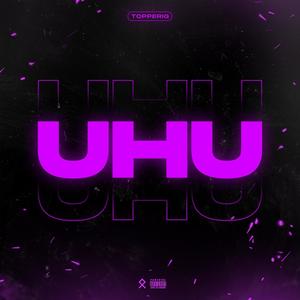 Uhu (Explicit)