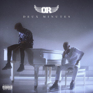 Deux minutes (Explicit)