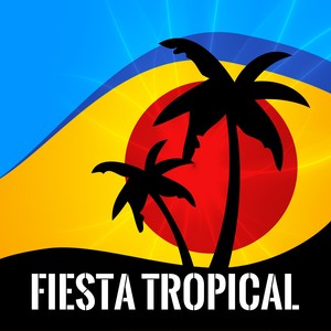 Fiesta Tropical