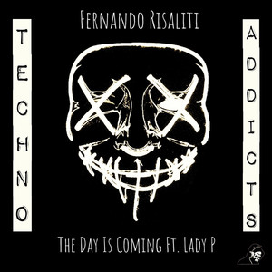 The Day Is Coming(feat. Lady P.) (Original Mix)