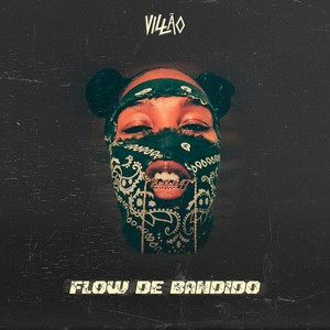 Flow de Bandido (Explicit)