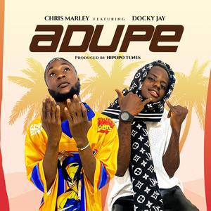 Adupe (feat. Docky Jay)