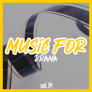 Music for drama, Vol. 34