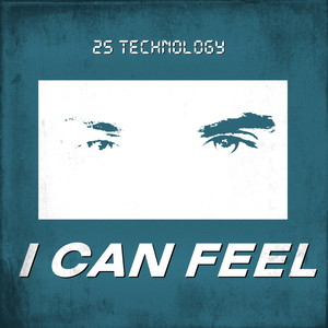 I Can Feel