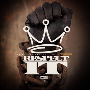 Respect It (Explicit)